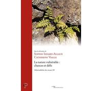 La nature vulnérable : chances et défis Vulnérabilités du vivant III - Sophie Izoard-Allaux - Cerf - broché - Essai