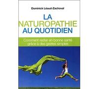 La naturopathie au quotidien