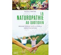 La naturopathie au quotidien