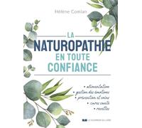 La naturopathie en toute confiance