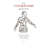 La naturopathie pour tous: Une BD résolument intégrative