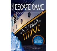 Escape game de poche La naufragée du Titanic