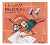La Nave De Lucas - [Livre en VO] Granados Niubó, David (Auteur)