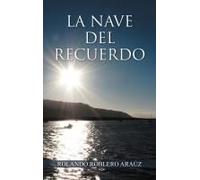 La Nave Del Recuerdo