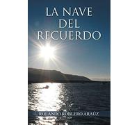 La Nave Del Recuerdo