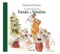 La Navidad De Ernesto Y Celestina - [Livre en VO] Vincent, Gabrielle (Auteur)