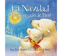 La Navidad es un regalo de Dios / God Gave Us Christmas