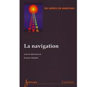 La navigation les cahiers du numerique vol.3 n. 3/2002 - Ghitalla Franck - Hermes Science Publications - broché - Livre