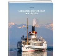 La navigation sur le Léman: Une histoire