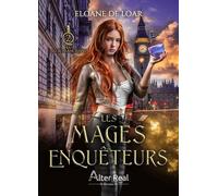 La Nécromancienne - Tome 2, Les Mages Enquêteurs