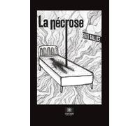 La nécrose