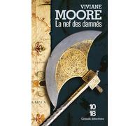 La nef des damnés Tome 3 L'épopée des Normands de Sicile - Viviane Moore - 10/18 - Poche - Roman
