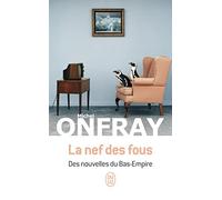 La nef des fous: Des nouvelles du Bas-Empire