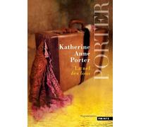 La Nef des fous - Katherine Anne Porter - Points - Poche - Roman