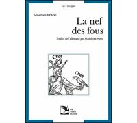 La nef des fous - Sebastian Brant - La Nuee Bleue - broché - Récit
