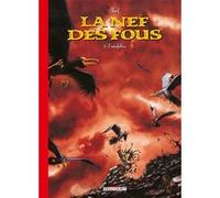 La Nef des Fous T01 - édition 30 ans Eauxfolles - Turf - Delcourt - cartonné - Bande dessinée