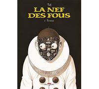 La Nef des Fous, Tome 7 : Terminus