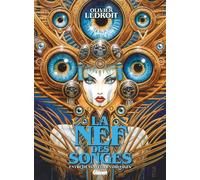 La Nef des songes Entretiens avec Arnaud Pagès - Olivier Ledroit - Glénat - cartonné - Essai