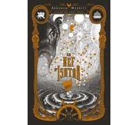 La Nef d'Ishtar - Abraham Merritt - Callidor - broché - Roman