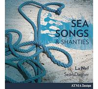 La Nef - Sea Songs & Shanties/la NEF [Import]