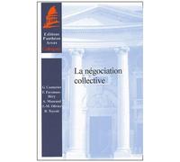 La Négociation Collective