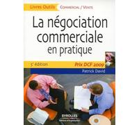 La négociation commerciale en pratique: Prix DCF Paris 2009
