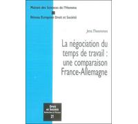 La négociation du temps de travail : une comparaison france - allemagne - Jens Thoemmes - Lgdj - broché - Etude