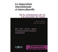 La négociation internationale et interculturelle De la connaissance de soi à la rencontre de l'autre - Guillaume Cervera - Genie Des Glaciers - broché - Scolaire / Universitaire
