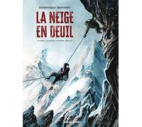 La Neige en deuil