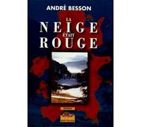 La neige était rouge