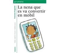 La Nena Que Es Va Convertir En Mobil - [Livre en VO] Puigpelat, Francesc (Auteur)