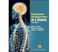 La neuroanatomie et les neurosciences en un coup d'œil