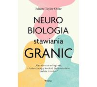 La neurobiologie de la fixation des limites - Shore Juliane Taylor (Buch auf Polnisch)