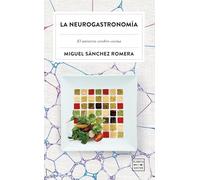 La neurogastronomía: El universo cerebro-cocina