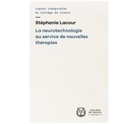 La Neurotechnologie Au Service De Nouvelles Thérapies