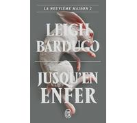 La Neuvième Maison: Jusqu'en enfer (2)