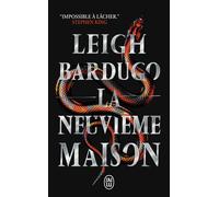 La Neuvième Maison - Leigh Bardugo - J'ai Lu - Poche - Roman