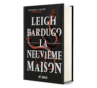 La Neuvième Maison (relié) Leigh Bardugo (Auteur), Sébastien Guillot (Traduction)