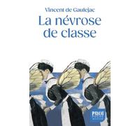 Vincent de Gauléjac – La Névrose de classe – Trajectoire sociale et conflits d'identité – Poche