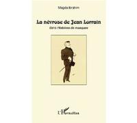 La névrose de Jean Lorrain Dans Histoires de masques - Magda Ibrahim - L'harmattan - broché - Essai