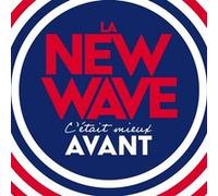 La New Wave C'était mieux avant Coffret