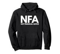 La NFA n'est Pas Un Conseil Financier Funny Finance Trader Crypto Stocks Sweat à Capuche