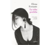 La Niña Perdida - Ferrante, Elena Ferrante, Elena (Auteur)
