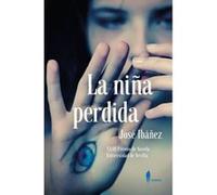 La Niña Perdida - [Livre en VO] Ibañez, Jose (Auteur)