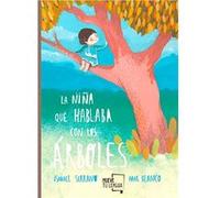 La Niña Que Hablaba Con Los Árboles [Livre en VO] Serrano Morón, Ismael (Auteur)
