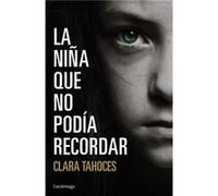 La Niña Que No Podia Recordar [Livre en VO] Clara Tahoces (Auteur)