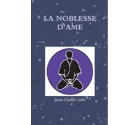 LA NOBLESSE D'AME