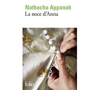 Nathacha Appanah – La noce d'Anna – Roman – Poche – Gallimard