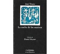 La Noche De Los Asesinos / The Night of the Assassins, Letras Hispanicas / Hispanic Writings Jose Triana (Auteur)