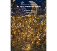 La noche de todos los amigos